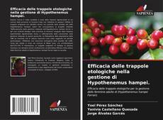 Capa do livro de Efficacia delle trappole etologiche nella gestione di Hypothenemus hampei. 