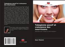 Couverture de Tabagisme passif et croissance des nourrissons