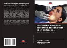 Copertina di Instruments utilisés en dentisterie conservatrice et en endodontie