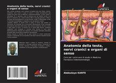Buchcover von Anatomia della testa, nervi cranici e organi di senso