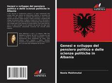 Buchcover von Genesi e sviluppo del pensiero politico e delle scienze politiche in Albania