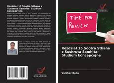 Обложка Rozdział 15 Sootra Sthana z Sushruta Samhita: Studium koncepcyjne