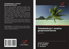 Bookcover of Teledetekcja i analiza geoprzestrzenna