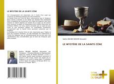 Capa do livro de LE MYSTÈRE DE LA SAINTE CÈNE 
