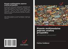 Couverture de Pisanie multimodalne poprzez analizę przypadku