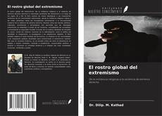 Обложка El rostro global del extremismo