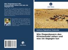Copertina di Wie Ziegenbauern den Klimawandel sehen und was sie dagegen tun