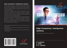 Обложка Edge Computing i inteligentne systemy