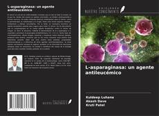 Couverture de L-asparaginasa: un agente antileucémico