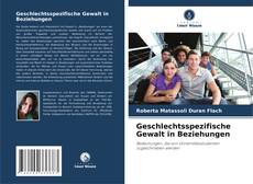 Обложка Geschlechtsspezifische Gewalt in Beziehungen