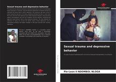 Bookcover of Sexual trauma and depressive behavior