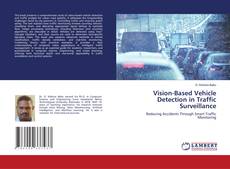 Bookcover of Vision-Based Vehicle Detection in Traffic Surveillance