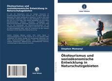 Copertina di Ökotourismus und sozioökonomische Entwicklung in Naturschutzgebieten
