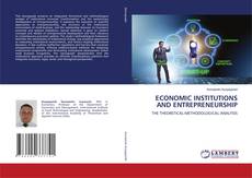 Portada del libro de ECONOMIC INSTITUTIONS AND ENTREPRENEURSHIP