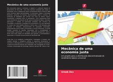 Capa do livro de Mecânica de uma economia justa 