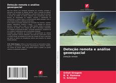 Bookcover of Deteção remota e análise geoespacial