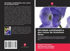 Portada del libro de Atividade antidiabética das raízes de Aconitum ferox