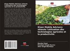 Capa do livro de Kisan Mobile Advisory stimule l'utilisation des technologies agricoles et la productivité. 