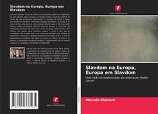 Buchcover von Slavdom na Europa, Europa em Slavdom
