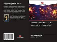 Portada del libro de Frontières microbiennes dans les maladies parodontales