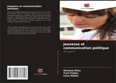 Portada del libro de Jeunesse et communication politique