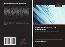 Copertina di Postmodernistyczny mistycyzm