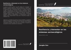 Capa do livro de Resiliencia y bienestar en los sistemas socioecológicos 