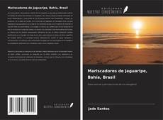 Buchcover von Mariscadores de Jaguaripe, Bahía, Brasil