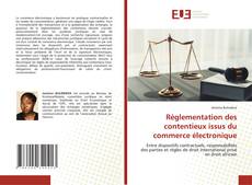 Copertina di Réglementation des contentieux issus du commerce électronique