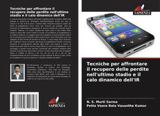 Portada del libro de Tecniche per affrontare il recupero delle perdite nell'ultimo stadio e il calo dinamico dell'IR