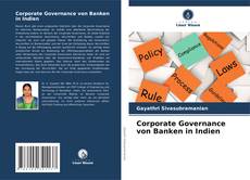 Обложка Corporate Governance von Banken in Indien