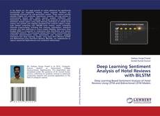 Bookcover of Deep Learning Sentiment Analysis of Hotel Reviews with BiLSTM