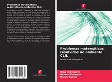Buchcover von Problemas matemáticos resolvidos no ambiente CLIL
