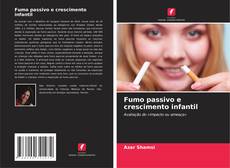 Buchcover von Fumo passivo e crescimento infantil