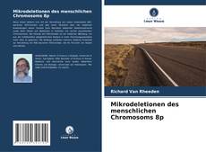 Buchcover von Mikrodeletionen des menschlichen Chromosoms 8p