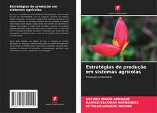 Обложка Estratégias de produção em sistemas agrícolas