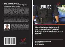 Buchcover von Nadciśnienie tętnicze i zachorowalność wśród indyjskich funkcjonariuszy policji