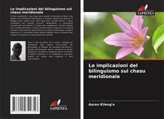 Buchcover von Le implicazioni del bilinguismo sul chasu meridionale
