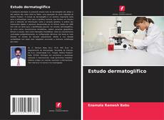 Couverture de Estudo dermatoglífico