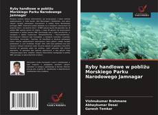 Couverture de Ryby handlowe w pobliżu Morskiego Parku Narodowego Jamnagar