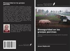 Couverture de Bioseguridad en las granjas porcinas