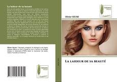 Copertina di La laideur de sa beauté