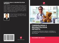 Borítókép a  CARDIOLOGIA E REUMATOLOGIA INFANTIL - hoz