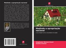 Bookcover of Medindo a apropriação nacional
