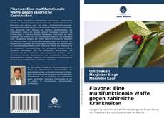 Copertina di Flavone: Eine multifunktionale Waffe gegen zahlreiche Krankheiten