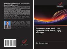 Buchcover von Sekwencyjne kroki do opanowania kostki i jej korzeni