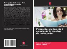 Capa do livro de Percepções da Geração Y em relação às escolhas de restaurantes 
