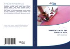 Capa do livro de TARMOQ MASHINALARI ISHONCHLILIGI 