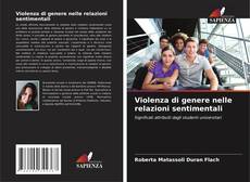 Bookcover of Violenza di genere nelle relazioni sentimentali