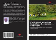 Buchcover von L'apiculture Durable en République Démocratique du Congo :